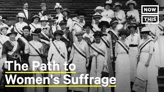 What You Need to Know About Women’s Suffrage  NowThis [upl. by Aeki]