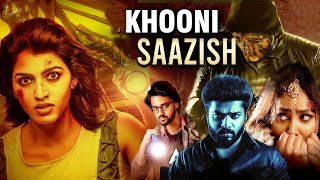 KHOONI SHAZISH  Crime Thriller Movie in Hindi Dubbed  Karthik RajNiranjana  Thriller Film [upl. by Oyek]