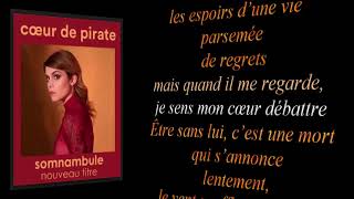 CŒUR DE PIRATE SOMNAMBULE [upl. by Chapin]