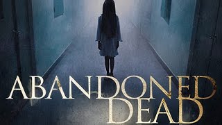 Abandoned Dead 2020  Full Movie  Horror [upl. by Anaerb]