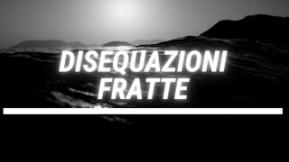 Disequazioni fratte di primo grado ecco come risolverle in modo facile [upl. by Noxaj564]