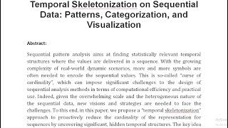 Temporal Skeletonization on Sequential Data Patterns Categorization and Visualization [upl. by Ennovehs433]