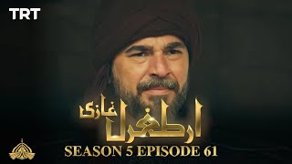 Ertugrul Ghazi Urdu  Episode 61  Season 5 [upl. by Denys519]