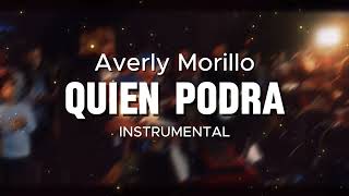 ¿Quién Podrá  Averly Morillo Instrumental Remake [upl. by Asilehc]