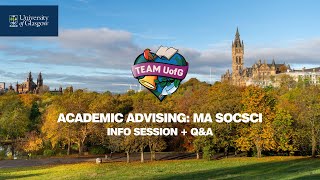 Academic Advising MA SocSci  UofG Online Offer Holders’ Open Day [upl. by Phyllys117]