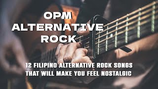 OPM Alternative Rock [upl. by Alegnave]