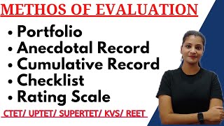 Tools of Assessment Evaluation Checklist Rating Scale Anecdotal record cumulative record ctet [upl. by Shelton]