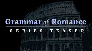 Romance Languages  upcoming video series teaser [upl. by Asiul]