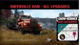 Smithville Dam ALL UPGRADES SNOWRUNNER [upl. by Tnarb]