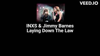 Jimmy Barnes amp INXS Laying Down The Law 1987 [upl. by Kerns]