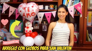 ARREGLO CON GLOBOS PARA SAN VALENTÍN [upl. by Magdalen]