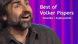 Best of Volker Pispers Amerikanische Aussenpolitik [upl. by Shorter]