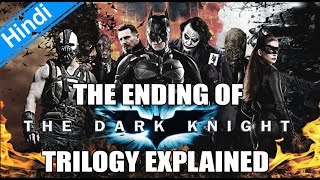 THE DARK KNIGHT TRILOGY Ending Explained In Hindi [upl. by Oiracam]