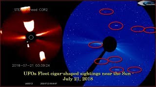 Aliens Space News UFOs Fleet cigarshaped sightings near the Sun  July 21 2018 НЛО возле Солнца [upl. by Jc]