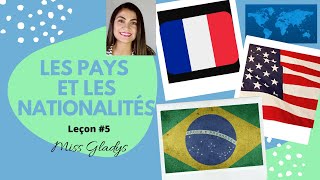 🌏Countries and Nationalities in FRENCH  Lesson 5 [upl. by Elrae]