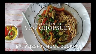 Veg Chopsuey recipe  American Chopsuey recipe  Indo Chinese Cuisine [upl. by Devina318]