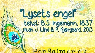 Lysets engel Ny PopSalme melodi [upl. by Niki69]