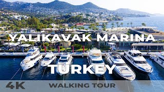 4K Yalikavak Marina Bodrum Turkey  Walking Tour 2022  Aegean Coast 2022 [upl. by Stutzman]