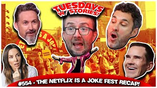 The Netflix Is a Joke Fest Recap  Tuesdays With Stories 554 w Mark Normand amp Joe List [upl. by Ainessey]