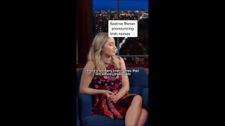 Saoirse Ronan pronouncing Irish names jomarch Stephen Colbert [upl. by Olin223]