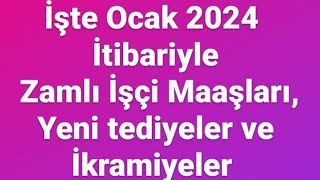 İşte 2024 Ocak Ayında Zamlı Sürekli Kadrolu İşçi Maaşları [upl. by Greyso753]