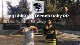 King ChiKo Holding Down Humbolt Park In Trench Baby RP GTA Five M [upl. by Retniw]