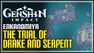 The Trial of Drake and Serpent Genshin Impact [upl. by Shu]