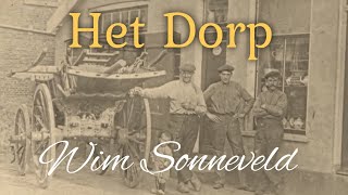 Het Dorp  Wim Sonneveld in HD [upl. by Paresh981]