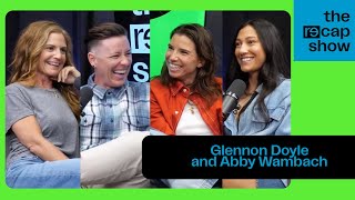 Tobin Heath amp Christen Press  “RE Can Do Hard Things” with Abby Wambach amp Glennon Doyle  Episode 1 [upl. by Isyak541]