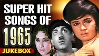 Super Hit Songs of 1965 [upl. by Yrakcaz206]