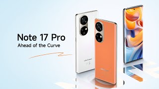 Introducing Ulefone Note 17 Pro  Curved OLED Display Flagship [upl. by Nnairrek]