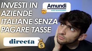 DIRECTA e AMUNDI lanciano il nuovo CONTO PIR  INVESTI ITALIA 🇮🇹 [upl. by Aihtnamas]