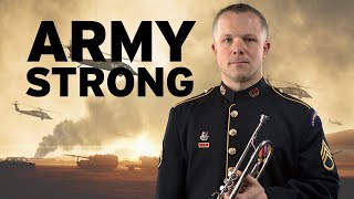 Army Strong Symbol of Strength  Arrangement for Concert Band by Mark Isham [upl. by Levania]