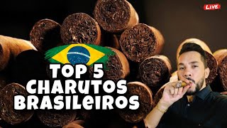 TOP 5 CHARUTOS BRASILEIROS [upl. by Vaenfila]