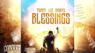 “Tommy Lee Sparta  Blessings Official Audio  Conquest Paradise Riddim  July 2022” [upl. by Llekim]