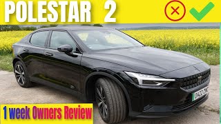 POLESTAR 2  1 WEEK DETAILED OWNERS REVIEW UK [upl. by Nerval]