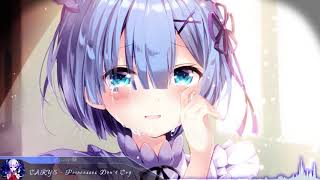 Nightcore  Princesses Dont Cry CARYS  Lyrics [upl. by Gwenni]