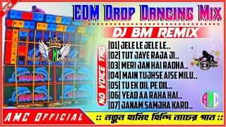 Dj Bm Remix New EDM DANCE Song 🥀🥀Hindi Best Edm Dancing Dhamaka Humming Mix 2024 Dj Bm Music Center [upl. by Lydie]