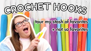 My Favorite Crochet Hooks  Sharing the best and worst in my stash [upl. by Nabi225]