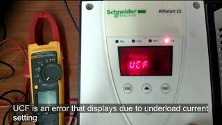 How to operate a Schneider Altistart 22 soft starter without push button and UCF error [upl. by Valer]