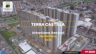 Constructora Ls Galias  Terra Castilla  Urbanismo General  Noviembre de 2024  Bogotá [upl. by Addiego]