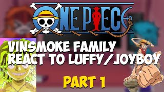 Vinsmoke Family React to LuffyJoyboy  part 2  One Piece  Gacha [upl. by Arne]