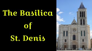 The Basilica of St Denis [upl. by Aniluj]