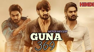 GUNA 369 MOVIE REVIEW IN HINDI  KARTHIKEYAN  ANAGHA [upl. by Daffie]