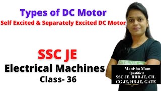 Types of DC Motor Self Excited amp Separately Excited DC Motor for SSC JE DC Machine Class 10 [upl. by Lunneta]