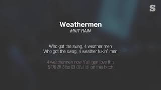 메킷레인MKIT RAIN  Weathermen 가사ㅣLyricㅣsmay [upl. by Ner351]