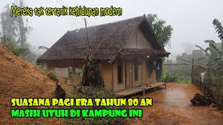 Suasana Pagi Di Era Tahun 80 an Mereka Tidak Tertarik Dengan Kehidupan Modern [upl. by Ybanrab]