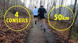 Comment s’entraîner pour un ultra trail de 50 km   4 conseils [upl. by Eerehs]