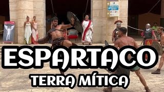 4K TERRA MITICA  ESPARTACO 2019 [upl. by Hultgren]