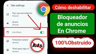 Cómo deshabilitar el bloqueador de anuncios en ChromeCómo detener los anuncios en el navegadorChrome [upl. by Aihseym644]